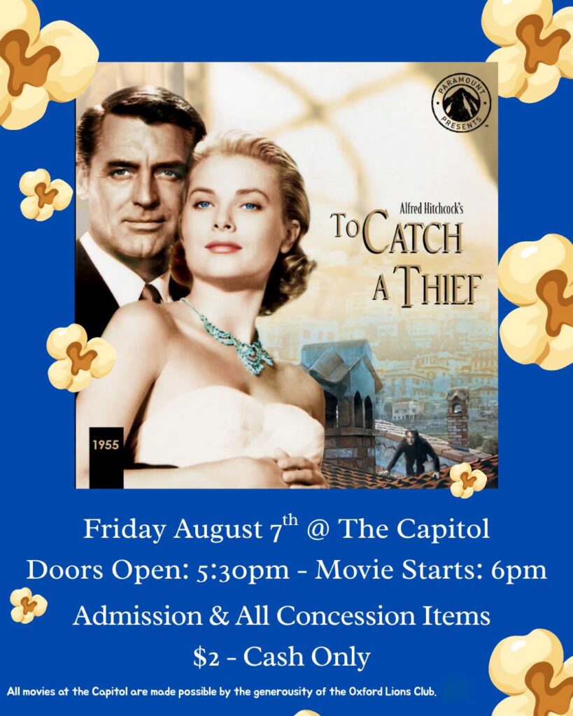 Oxford Capitol Theatre - movie Friday Aug 7th
To Catch A Thief
