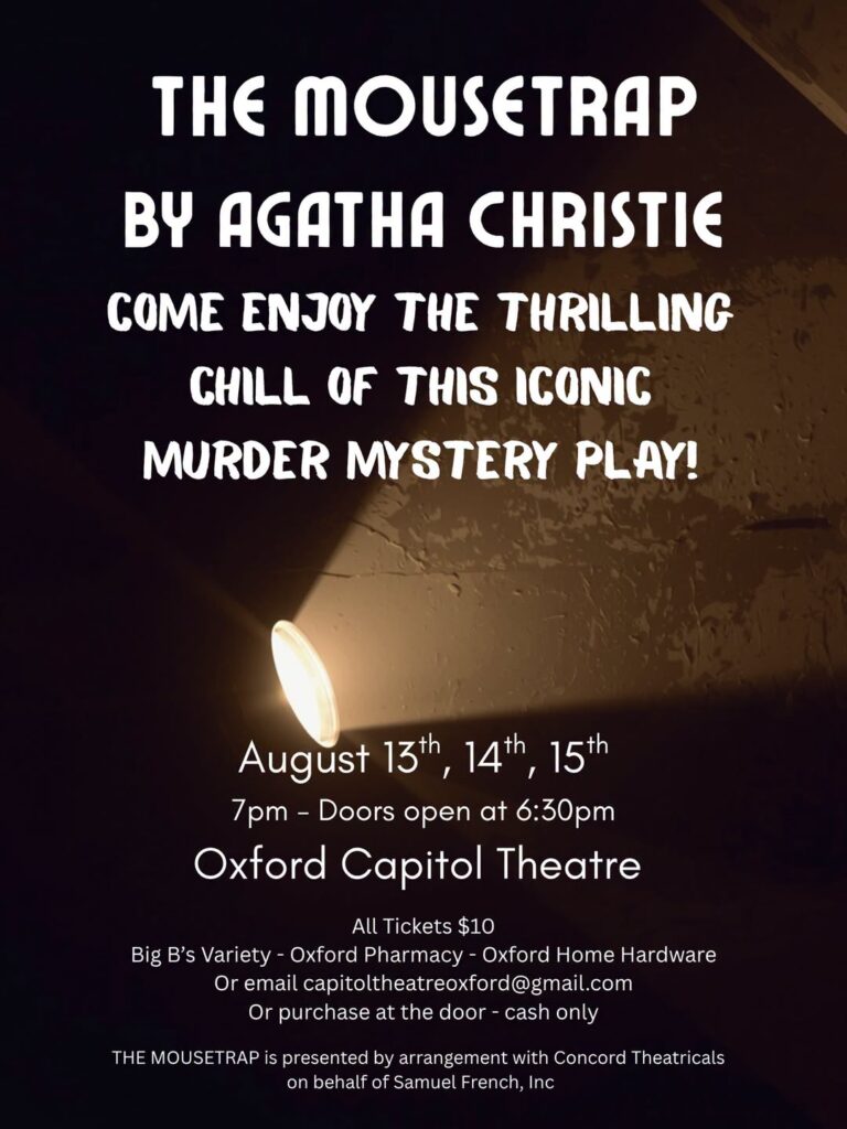 Agatha Christie's "The Mousetrap" at the Oxford Capitol Theatre, Aug 13-14-15
