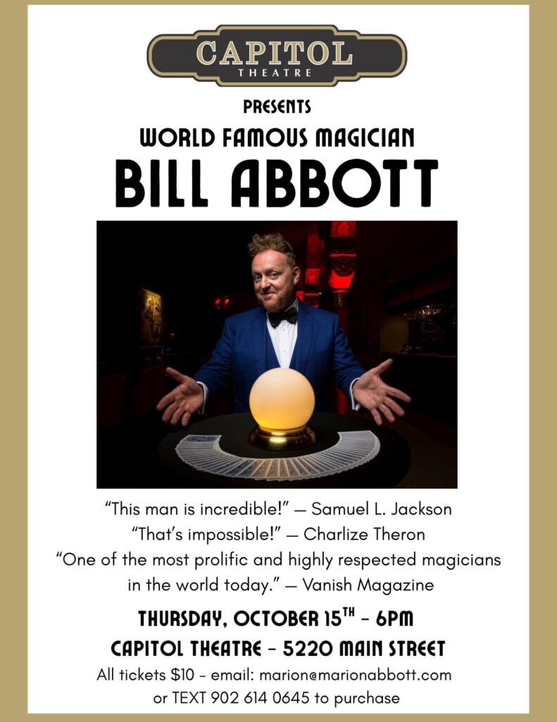 Magician Bill Abbot at the Capitol Theatre, October 15
